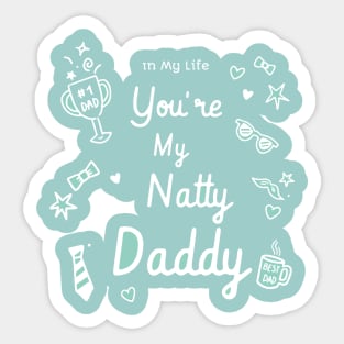 cute funny daddy quotes fathers day Sticker